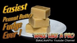 Easiest Peanut Butter Fudge Ever Recipe [upl. by Nerrak]