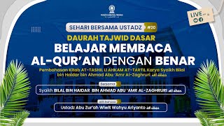 BELAJAR MEMBACA AL QUR’AN DENGAN BENAR sesi 02 [upl. by Entwistle]