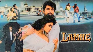 Lamhe Full Movie  Anil Kapoor  Sridevi  Anupam Kher  Waheeda Rehman  HD 1080p Review and Facts [upl. by Anerac369]