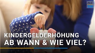 Kindergelderhöhung 2022 Wie viel gibt es und wann kommt sie Stand 03112021 [upl. by Nerradal]