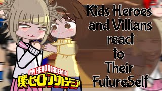 MHA Past Kids react to Their Futureself  Season 7  Bnha react [upl. by Phelps609]