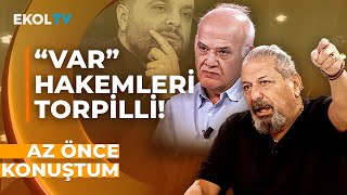 quotServet Yardımcı Menfaatleri Uğruna Türk Futbolunu Sattıquot Ahmet Çakar ve Erman Toroğlu Anlattı [upl. by Arlette]