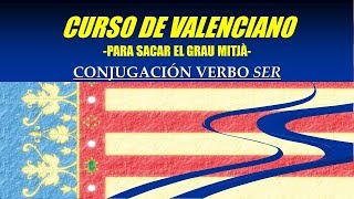 Los verbos irregulares en valenciano verbo ser ser [upl. by Mick940]