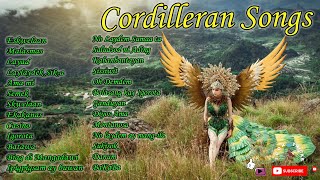 Cordillera Songs Collection 2022 🔥 Best Igorot Songs  MOST REQUESTED IGOROT IBALOI KALINGA Songs [upl. by Fortunato962]