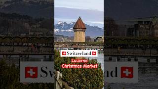 Christmas Market 🎄 in Lucerne Switzerland 🇨🇭 shorts christmasmarket switzerland [upl. by Rawdan330]