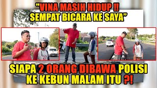 VIRAL KASUS VINA CIREBON‼️ KESAKSIAN SUROTO YG PERTAMA TEMUKAN KORBAN VINAEKY‼️ [upl. by Ades]