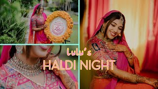 Lulus Haldi Night  The LuNaf Wedding [upl. by Sup657]