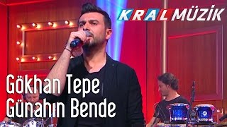 Gökhan Tepe  Günahın Bende Kral Pop Akustik [upl. by Aihseyt29]