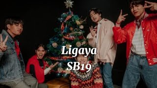 Sb19LIGAYA LYRICS [upl. by Ateerys]