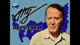 ATSIZ BELGESELİ  Yüksek Çözünürlüklü Orjinal Versiyon  4K [upl. by Guinn]