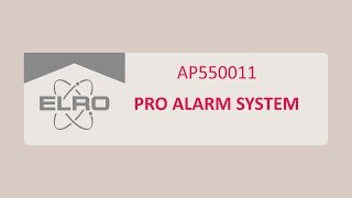 Het ELRO Pro Alarmsysteem installeren AP5500 [upl. by Westerfield]