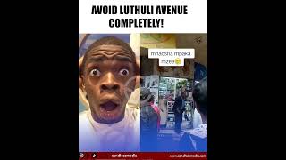 Avoid Luthuli Avenue completely candlessmedia duet fypkenya kenyans candlessgroup africa [upl. by Walczak342]