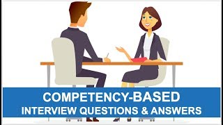 COMPETENCY BASED Interview Questions and Answers PASS Guaranteed [upl. by Frost320]