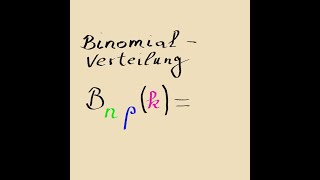 01 BinomialVerteilung Einführung [upl. by Worthington]