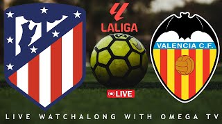 🔴Live🔴ATLETICO MADRID VS VALENCIA LA LIGA 2425🔴Live🔴LIVE SCORES amp FULL COMMENTARY [upl. by Nwatna789]