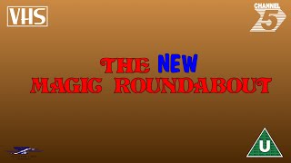 Opening to The New Magic Roundabout  Rerelease UK VHS 1997 [upl. by Alyakcim]