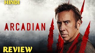 Arcadian 2024 Review  arcadian trailer hindi  arcadian review hindi [upl. by Niletak]