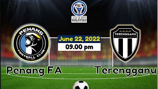 🔴 LIVE Score  Penang FA vs Terengganu  Malaysian Super League 2022  June 22 2022  2nd Half [upl. by Arikal]