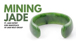 Jade Jewelry and Mining A Deep Dive into Canadian Nephrite Jade with Kirk Makepeace [upl. by Attenaj]