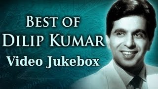 Best of Dilip Kumar Songs HD  Jukebox 1 Evergreen Bollywood Old Songs  Old Is Gold [upl. by Seen]