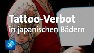 TattooVerbot in japanischen Badehäusern [upl. by Acinom]