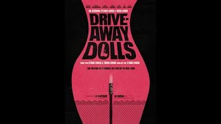 Drive Away Dolls 2024 [upl. by Sira]