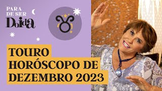 TOURO  DEZEMBRO de 2023 MÁRCIA FERNANDES faz PREVISÕES para o SIGNO [upl. by Jordain]