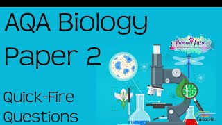 AQA Biology Paper 2  148 QuickFire Questions GCSE 91 Revision for Combined Science or Biology [upl. by Aicile220]