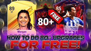 How To Complete The 80 Upgrades For FREE 80 Upgrade Grind on EA Sports FC 24 Free Packs EAFC24 [upl. by Nonad]