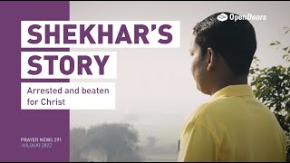 Shekhar’s story India  Open Doors Prayer News 291 [upl. by Bethel]