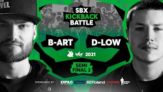 BART vs DLOW  Semifinal 2  SBX KICKBACK BATTLE 2021 [upl. by Nadnarb236]