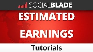 Social Blade Estimated Earnings Explained  Social Blade YouTube Tips 39 [upl. by Nahtanoj]