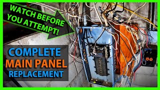 How To Replace a Main Panel or Sub Panel  Upgrading an Existing Electrical Service [upl. by Yhtrod]