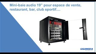 Mini baie audio 19quot Gigamedia pour espace de vente restaurant bar club sportif [upl. by Sauers]