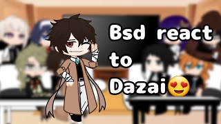 Bungou stray dogs react to DazaiPart 1WIP [upl. by Raffaj]