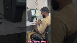 CBC Blood Test 🩸 ytshorts [upl. by Nwahsyar]