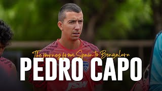 Pedro Capos First Interview Journey from Spain to Bengaluru FC  BFCTV Exclusive 📺 [upl. by Heda]