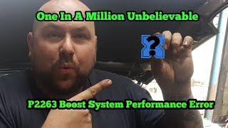 1 In A Million Unbelievable P2263 Boost System Performance Error Bodgit And Leggit Garage [upl. by Anuahs803]