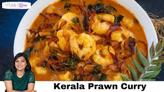 Kerala Prawn Curry Recipe Chemmeen Curry [upl. by Aekan]