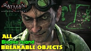 Batman Arkham Knight ★ All Breakable Objects ★ Bleake Island Location Guide [upl. by Baiel806]