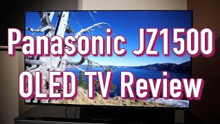 Panasonic JZ1500 OLED TV Review Is this the Home Cinema Screen of the Year [upl. by Trina]