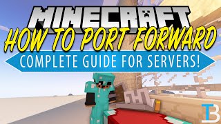 How To Port Forward for A Minecraft Server [upl. by Cawley]