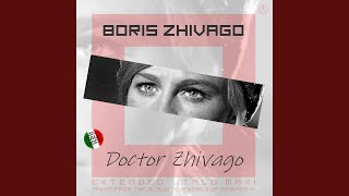 Doctor Zhivago Extended Vocal Zhivago Mix [upl. by Wiltshire]