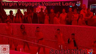 EXPERIENCE The ULTIMATE Scarlet Night ADVENTURE  Virgin Voyages Valiant Lady [upl. by Tilla]