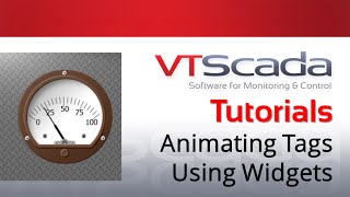 VTScada 11X Tutorials  Animate Tags Using Widgets [upl. by Haniraz]