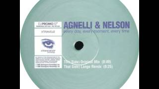 Agnelli And Nelson  Every Day Every Moment Every Time Original Mix [upl. by Atterual]