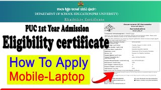 how to apply for eligibility certificate for puc students karnataka  PUC eligibility certificate [upl. by Whitman]