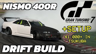 NEW Nismo 400R Drift Build GRAN TURISMO 7 Setup [upl. by Iinden]