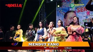 GOYANGANYA MENDUT YANG ALL ARTIS ADELLA LIVE SEMARANG CAHAYA PUTRA [upl. by Eerdna127]