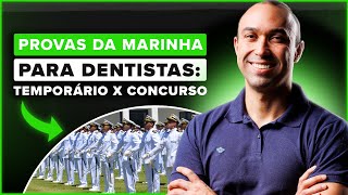 Você conhece quais são as diferenças entre as provas de dentista temporário e concursado da Marinha [upl. by Andriana]